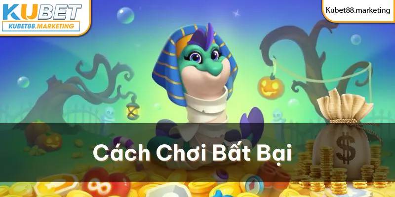 Nắm được cách chơi bất bại trong game sẽ luôn có khả năng giành nhiều giải thưởng